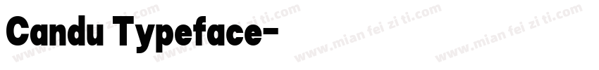 Candu Typeface字体转换